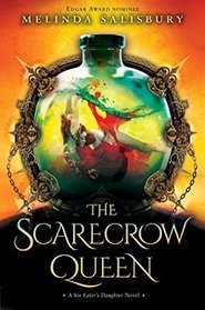 The Scarecrow Queen, a Sin Eater's Daughter novel