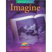 Houghton Mifflin Imagine Grade 4 Invitations To Literacy
