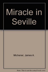 Miracle in Seville
