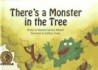 There's a Monster in the Tree (Emergent Reader)