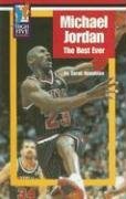 Michael Jordan: The Best Ever (High Five Reading)