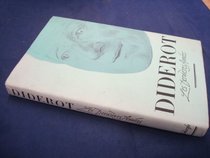 Diderot: Les Dernieres Annees (French Edition)