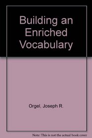 Building an Enriched Vocabulary