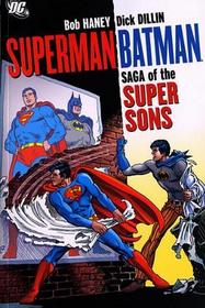 Superman/Batman: Saga of the Super Sons (Superman (Graphic Novels))