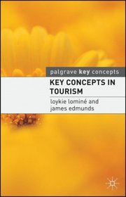 Key Concepts in Tourism (Palgrave Key Concepts)