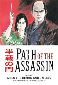 Path Of the Assassin Volume 1: Serving In The Dark (Path of the Assassin)