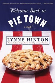 Welcome Back to Pie Town (Pie Town, Bk 2)