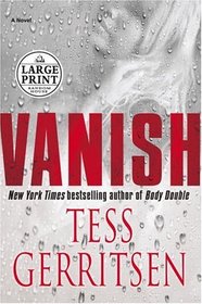 Vanish (Rizzoli & Isles, Bk 5) (Large Print)