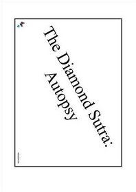 The Diamond Sutra: Autopsy