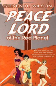 Peace Lord of the Red Planet