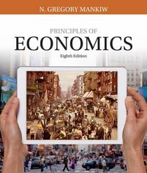 Principles of Economics (Mankiw's Principles of Economics)