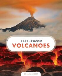 Volcanoes (Earth Rocks!)