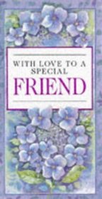 With Love to a Special Friend (Everyday)