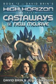 Castaways of New Mojave (High Horizon)