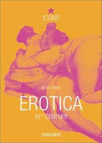Erotica 19th Century (TASCHEN Icons Series)