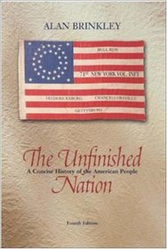 The Unfinished Nation, Combined, MP w/PowerWeb : A Concise History of the American People