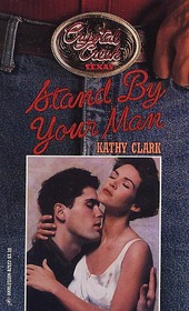 Stand By Your Man (Crystal Creek, No 10)