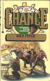 Gold Fever (Chance, No 11)