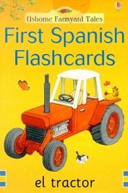 First Spanish Flashcards (Farmyard Tales First Words Flashcards)