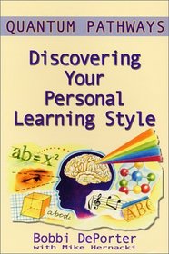 Quantum Pathways: Discovering Your Personal Learning Style