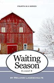 Waiting Season: a novel (Book 4)