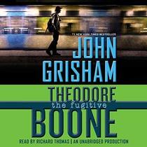The Fugitive (Theodore Boone, Bk 5) (Audio CD) (Unabridged)