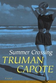 Summer Crossing : A Novel