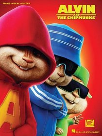 Alvin and the Chipmunks Music From the Motion Picture Soundtrack (Piano/Vocal/Guitar Songbook)