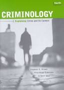 Criminology: Explaining Crime and Its Context