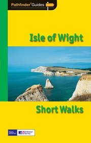 Isle of Wight: Short Walks