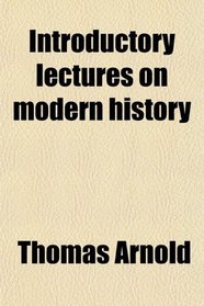 Introductory lectures on modern history