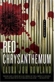 Red Chrysanthemum (Sano Ichiro, Bk 11)