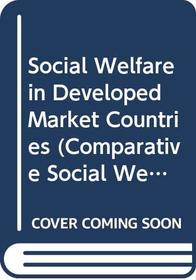 Social Welfare in Developed Market Countries (Comparative Social Welfare)