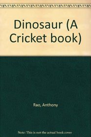 Dinosaur (A Cricket book)