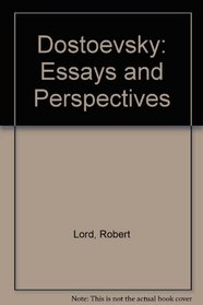 Dostoevsky: Essays and Perspectives