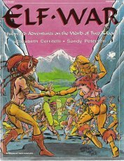 Elf War: Hubward Adventures on the World of Two Moons (Elfquest RPG)