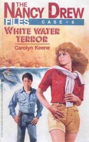 White Water Terror (Nancy Drew, Case No 6) (Large Print)