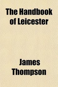 The Handbook of Leicester