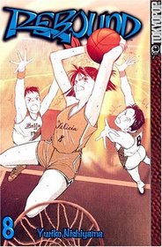 Rebound (Rebound (Graphic Novels)), Vol. 8 (Rebound (Graphic Novels))