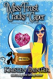Miss Frost Cracks A Caper (Jayne Frost) (Volume 4)