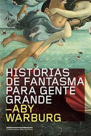 Historias de Fantasma Para Gente Grande (Em Portugues do Brasil)