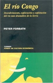 El Rio Congo (Noema) (Spanish Edition)