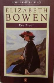Eva Trout: Or The Changing Scenes (Modern Classics)
