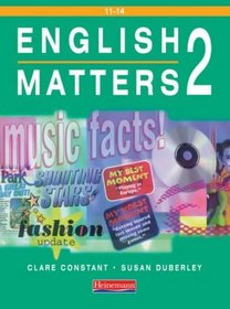 English Matters 11-14: Student Book Year 8 (English Matters)