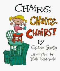 Chairs, Chairs, Chairs! (Rookie Readers)