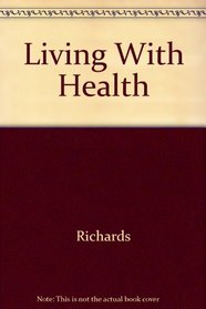 Living With Health
