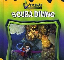 Scuba Diving (Extreme Sports)