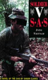 Soldier V: SAS - into Vietnam