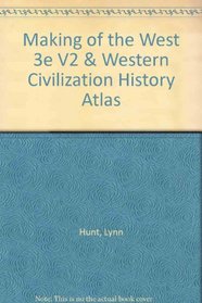 Making of the West 3e V2 & Western Civilization History Atlas