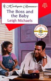 The Boss and the Baby (Marrying the Boss) (Harlequin Romance, No 3552)